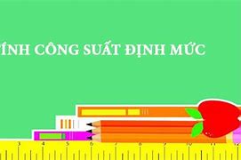 Định Mức Công Là Gì