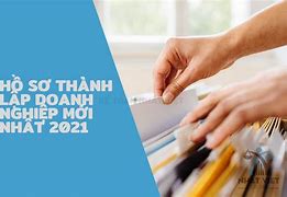 Hồ Sơ Thành Lập Doanh Nghiệp Mới