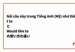 I'D Like Đọc Như Thế Nào