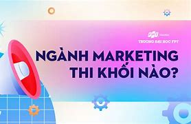 Marketing Tdtu Xét Khối Nào