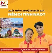 Nên Đi Xklđ Nhật Ở Tỉnh Nào